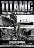 Titanic - Sinking The Unsinkable (eBook, ePUB)