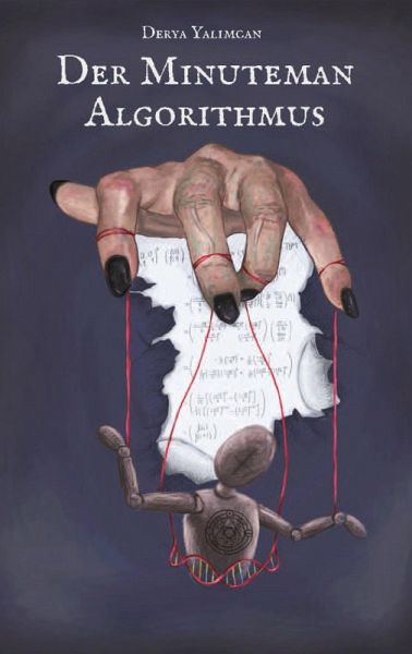 Der Minuteman-Algorithmus (eBook, ePUB) Der Minuteman-Algorithmus (eBook, ePUB)