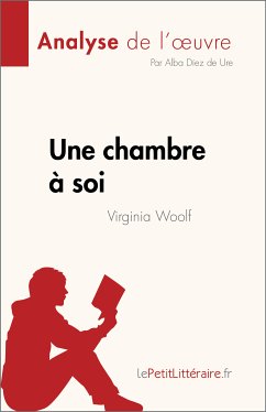 Une chambre à soi de Virginia Woolf (Analyse de l'œuvre) (eBook, ePUB) - Díez de Ure, Alba
