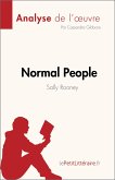Normal People de Sally Rooney (Analyse de l'oeuvre) (eBook, ePUB)