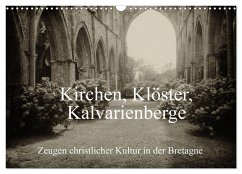Kirchen, Klöster, Kalvarienberge (Wandkalender 2024 DIN A3 quer), CALVENDO Monatskalender - Nitzold-Briele, Gudrun