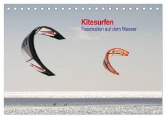 Kitesurfen ¿ Faszination auf dem Wasser (Tischkalender 2024 DIN A5 quer), CALVENDO Monatskalender