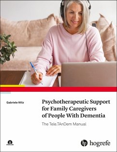 Psychotherapeutic Support for Family Caregivers of People With Dementia - Wilz, Gabriele