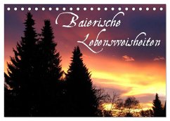 Baierische Lebensweisheiten (Tischkalender 2024 DIN A5 quer), CALVENDO Monatskalender - ~bwd~