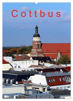 Cottbus (Wandkalender 2024 DIN A2 hoch), CALVENDO Monatskalender - Witkowski, Bernd