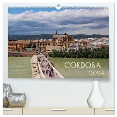 Córdoba (hochwertiger Premium Wandkalender 2024 DIN A2 quer), Kunstdruck in Hochglanz