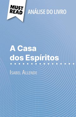 A Casa dos Espíritos de Isabel Allende (Análise do livro) (eBook, ePUB) - Torres Behar, Natalia