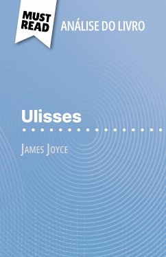 Ulisses de James Joyce (Análise do livro) (eBook, ePUB) - Quinaux, Éléonore