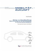 Einfluss von After-Sales-Service Determinanten auf die Markenloyalität im Premiumautomobilsektor.Eine empirische Analyse in drei Märkten