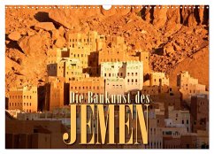 Die Baukunst des Jemen (Wandkalender 2024 DIN A3 quer), CALVENDO Monatskalender - Günter Zöhrer, Dr.