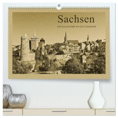 Sachsen - Ein Kalender im Zeitungsstil / CH-Version (hochwertiger Premium Wandkalender 2024 DIN A2 quer), Kunstdruck in Hochglanz
