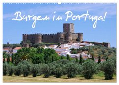 Burgen in Portugal (Wandkalender 2024 DIN A2 quer), CALVENDO Monatskalender