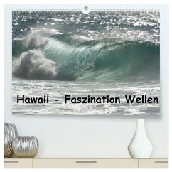 Hawaii - Faszination Wellen (hochwertiger Premium Wandkalender 2024 DIN A2 quer), Kunstdruck in Hochglanz