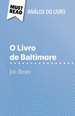 O Livro de Baltimore de Joël Dicker (Análise do livro) (eBook, ePUB) - Quinaux, Éléonore