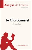 Le Chardonneret de Donna Tartt (Analyse de l'oeuvre) (eBook, ePUB)