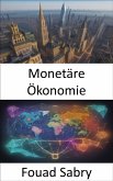 Monetäre Ökonomie (eBook, ePUB)