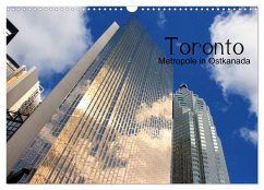 Toronto - Metropole in Ostkanada (Wandkalender 2024 DIN A3 quer), CALVENDO Monatskalender
