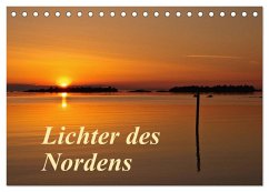 Lichter des Nordens (Tischkalender 2024 DIN A5 quer), CALVENDO Monatskalender