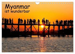Myanmar ist wunderbar (Wandkalender 2024 DIN A4 quer), CALVENDO Monatskalender