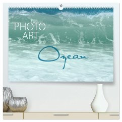 Photo-Art / Ozean (hochwertiger Premium Wandkalender 2024 DIN A2 quer), Kunstdruck in Hochglanz - Sachers, Susanne