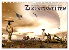 Zukunftswelten (Science Fiction) (Wandkalender 2024 DIN A3 quer), CALVENDO Monatskalender