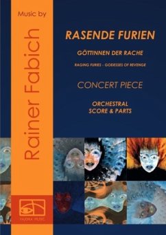 RASENDE FURIEN - RAGING FURIES - Fabich, Dr. Rainer