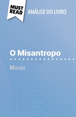 O Misantropo de Molière (Análise do livro) (eBook, ePUB) - Schneider, Marie-Charlotte