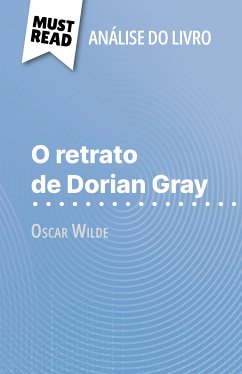 O retrato de Dorian Gray de Oscar Wilde (Análise do livro) (eBook, ePUB) - Guillaume, Vincent