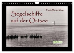 Segelschiffe auf der Ostsee (Wandkalender 2024 DIN A4 quer), CALVENDO Monatskalender
