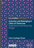 Inclusion and Belonging in Cities of Tomorrow