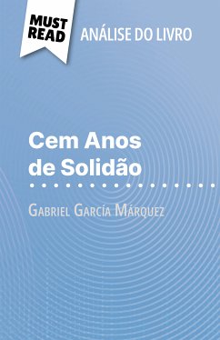 Cem Anos de Solidão de Gabriel García Márquez (Análise do livro) (eBook, ePUB) - Bouhon, Marie