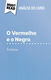 O Vermelho e o Negro de Stendhal (Análise do livro) (eBook, ePUB)