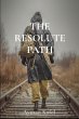 The Resolute Path - Bild 1