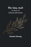 The long trail