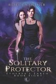 The Solitary Protector