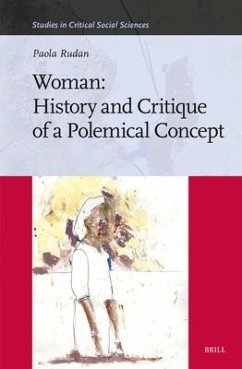 Woman: History and Critique of a Polemical Concept - Rudan, Paola