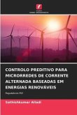 CONTROLO PREDITIVO PARA MICRORREDES DE CORRENTE ALTERNADA BASEADAS EM ENERGIAS RENOVÁVEIS