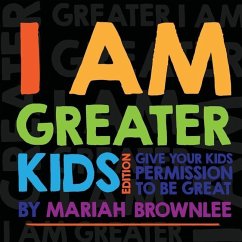 I AM GREATER - Kids' Edition - Brownlee, Mariah