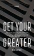 Get Your Greater - Bild 1