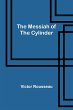 The Messiah of the Cylinder - Bild 1