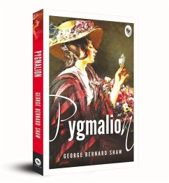 Pygmalion - Shaw, George Bernard