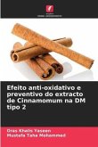 Efeito anti-oxidativo e preventivo do extracto de Cinnamomum na DM tipo 2