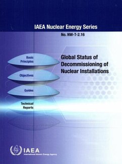 Global Status of Decommissioning of Nuclear Installations - Iaea