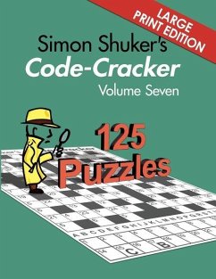 Simon Shuker's Code-Cracker Volume Seven (Large Print Edition) - Shuker, Simon