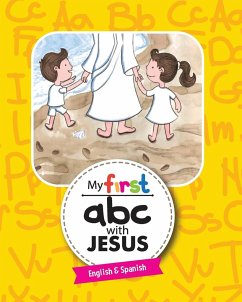 My First ABC with Jesus - Stephens, Jenny; Larios, Zully