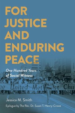 For Justice and Enduring Peace - Smith, Jessica Mitchell