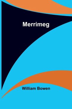 Merrimeg - Bowen, William