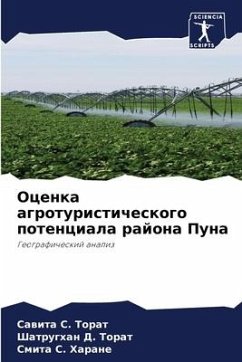 Ocenka agroturisticheskogo potenciala rajona Puna - Torat, Sawita S.;Torat, Shatrughan D.;Harane, Smita S.