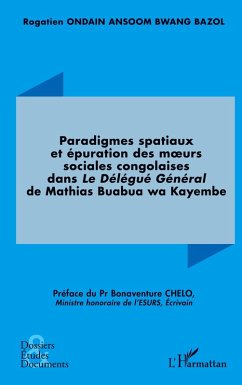 Cover Paradigmes spatiaux et épuration des m¿urs sociales congolaises dans