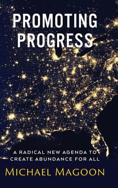 Promoting Progress - Magoon, Michael